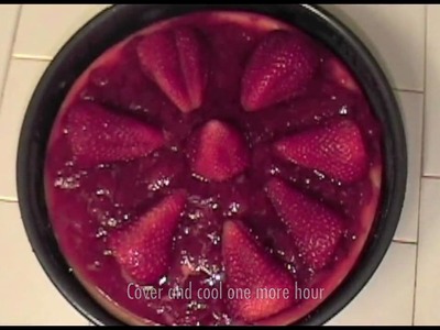 Strawberry Cheesecake Recipe - Delicious Desert with Fresh Strawberries