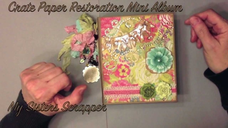 Crate Paper Restoration Mini Album