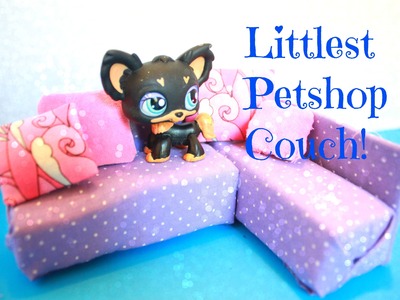 How to make a Doll Couch for Littlest Pet shop LPS dolls | EASY Kids crafts