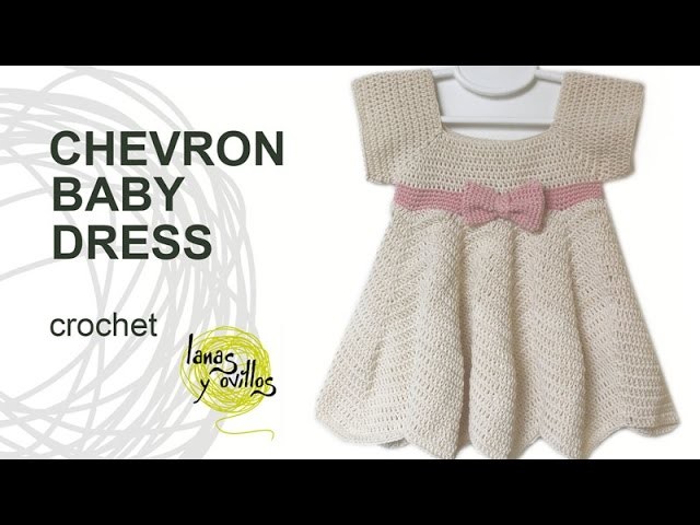 Tutorial Crochet Chevron Baby Dress in English