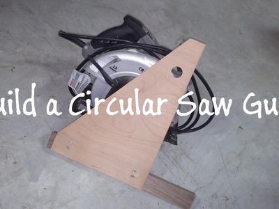 Build a Circular Saw Guide