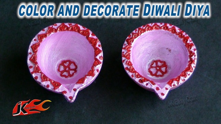 DIY Diwali Diya Decoration | How to color and decorate | JK Easy Craft 054