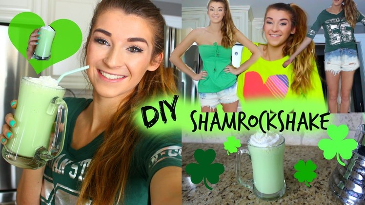 DIY Shamrock Shake & St. Patricks Day Outfit Ideas!