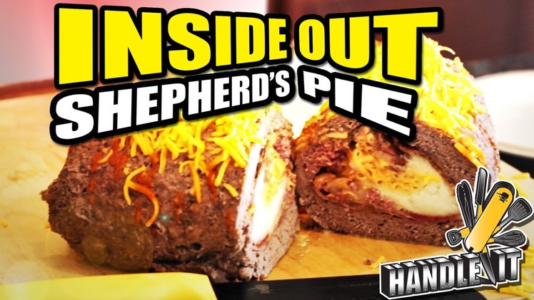 Handle It - Inside-Out Shepherd's Pie