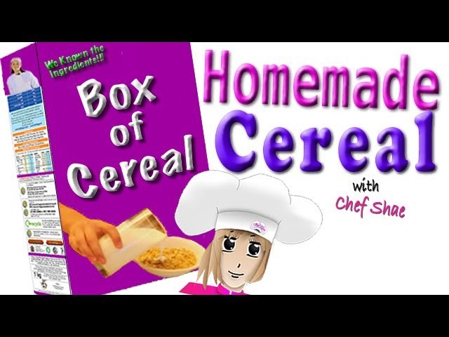 Make your own Box of Cereal Recipe - Homemade Breakfast - Simple & Easy