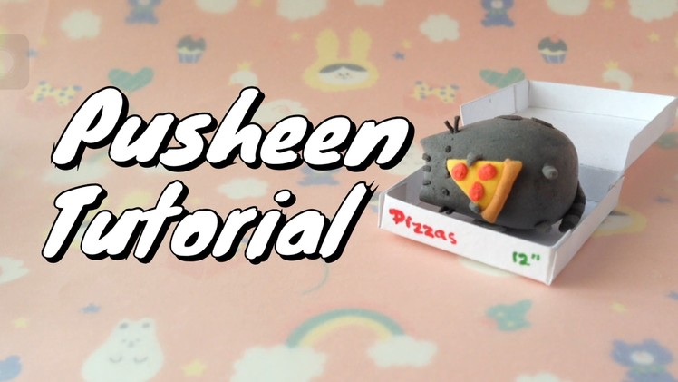 Pusheen in a Pizza Box Tutorial (inspired by the Pusheen Stickers)