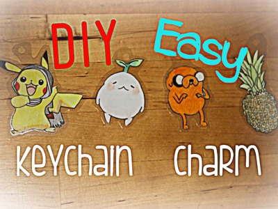 Easy DIY Keychain.Charm!