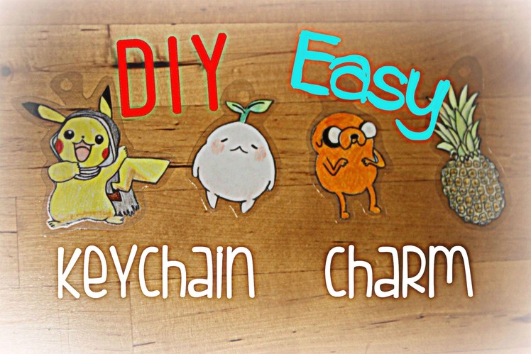 Easy DIY Keychain.Charm!