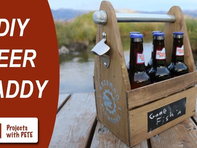 How to Make a Beer Caddy | DIY Six Pack Carrier