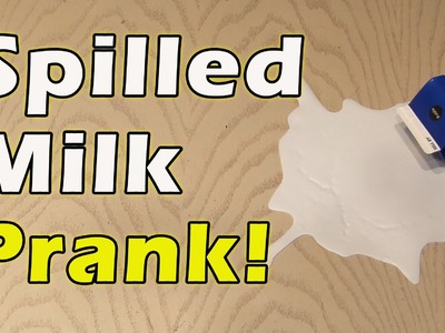 Spilled Milk Prank!