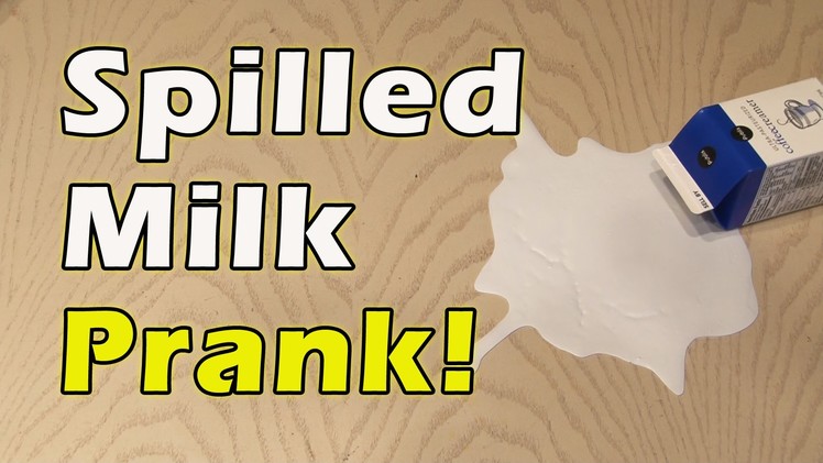 Spilled Milk Prank!