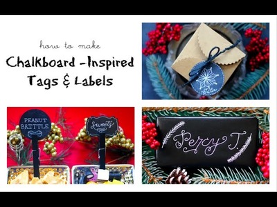 DIY Chalkboard Inspired Tags & Labels