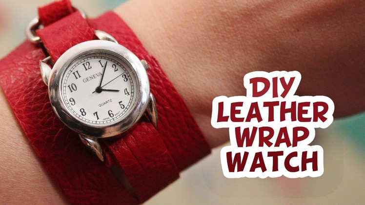 DIY Leather Wrap Watch {EASY} - Whitney Sews