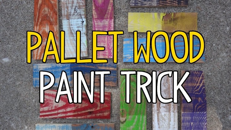 DIY Pallet Wood Paint Trick!