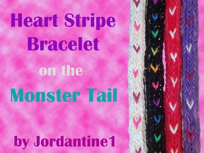 Heart Stripe Bracelet made on the Monster Tail - Rainbow Loom