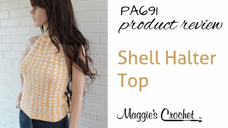 Shell Halter Top Crochet Pattern PA691 Product Review