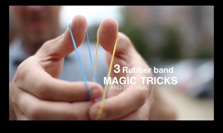 3 Rubber Band Tricks