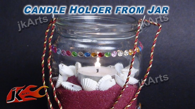 DIY Hanging Candle Holder from Jar JK Arts 321