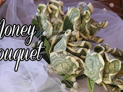 Money Bouquet ♥ DIY