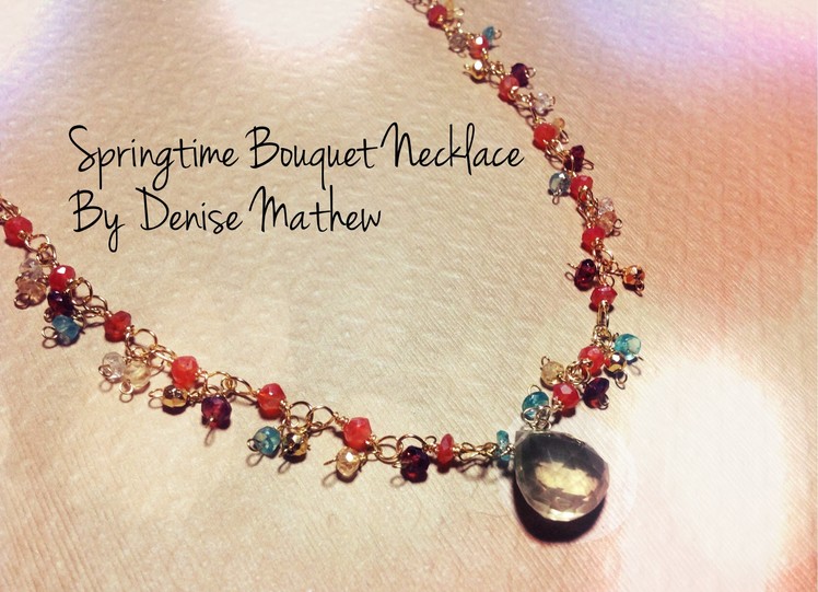 Springtime Bouquet Necklace by Denise Mathew