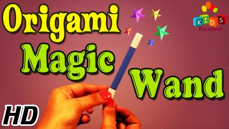 Origami - How To Make MAGIC WAND - Simple Tutorials In English