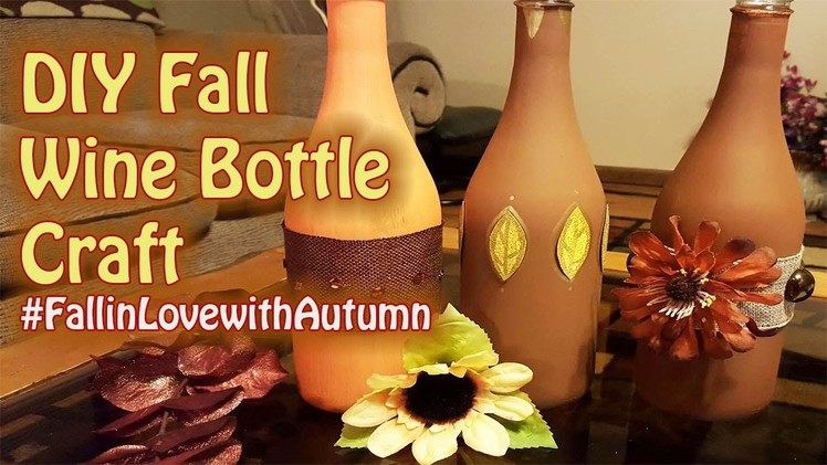 Fall Wine Bottle Craft - #FallinLoveWithAutumn - GiftBasketAppeal