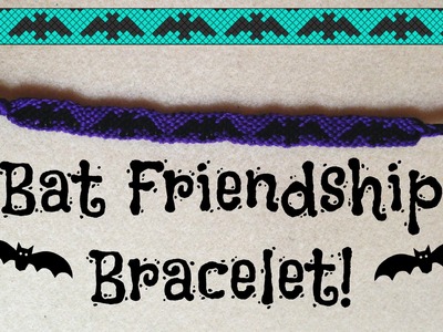 Bat Friendship Bracelet. Halloween How To!. ¦ The Corner of Craft