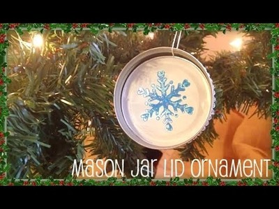 Craft- Easy Mason Jar Lid Ornament