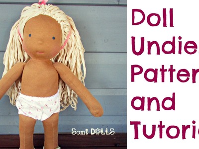 Doll Underpants Pattern and Step by Step Instructions