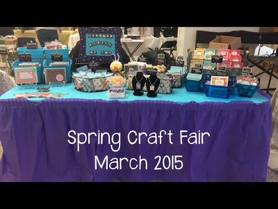March 2015 Spring Craft Fair