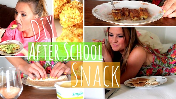 #4 Delicious DIY After School Snack Ideas Everyone Should Know!
