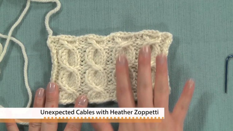 Unexpected Cables with Heather Zoppetti