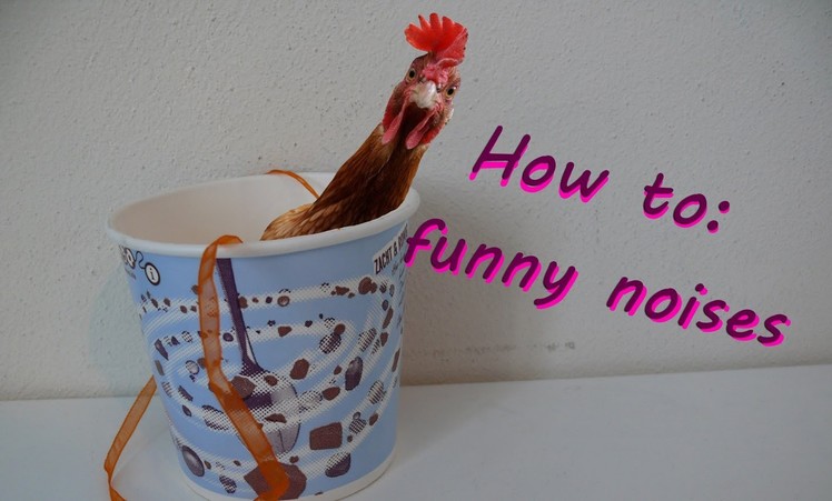 How to get a paper cup to make funny noises