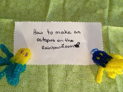 How to Make a Rainbow Loom Octopus( NEW DESIGN )