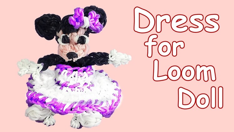 Loom Bands Dress for Minnie Mouse or Loom Doll (Hook only, no Rainbow Loom)
