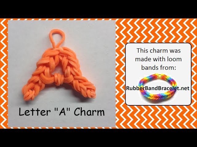 Rainbow Loom Letter A Loom Band Charm - Made Using RubberBandBracelet Loom Bands