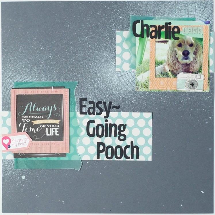 Scrapbooking Process Easy Going Pooch