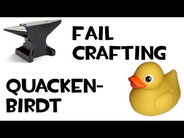 TF2: Quest for The Quackenbirdt- Craft #1