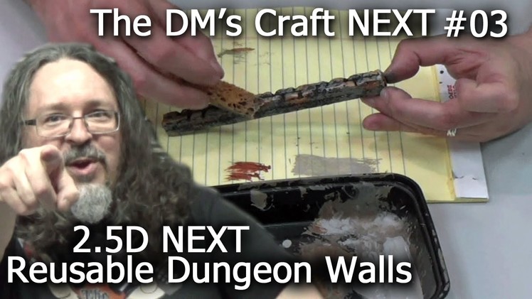 D&D NEXT Reusable Dungeon Walls (DM's Craft NEXT #3)