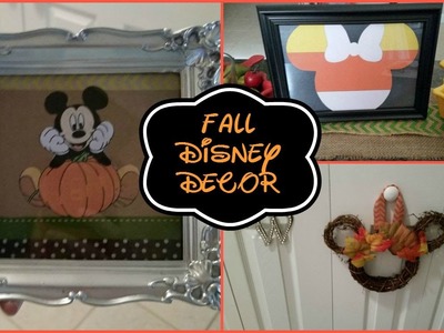 Disney DIY | Fall Home Decor