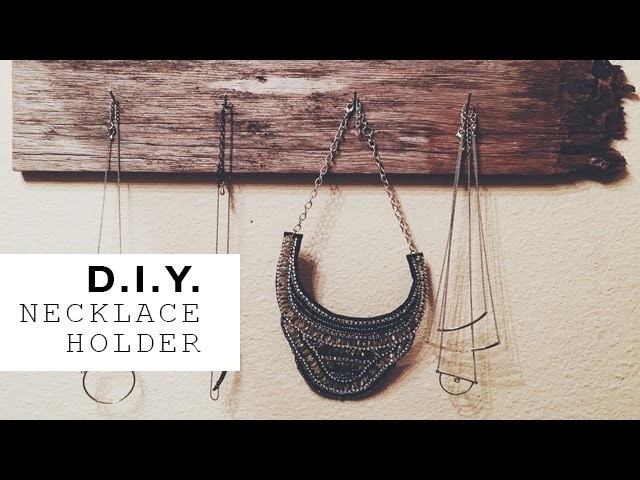 DIY | Necklace Holder