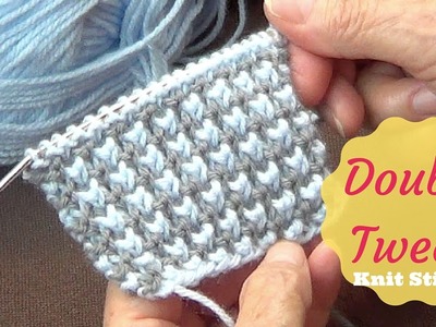Double Tweed Knit Stitch