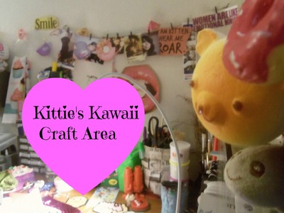 Kawaii Craft Area - Artspace |  ╘[◉﹃◉]╕ Take # 1 !