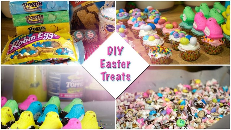 DIY Easter Treats|Quick and Easy!