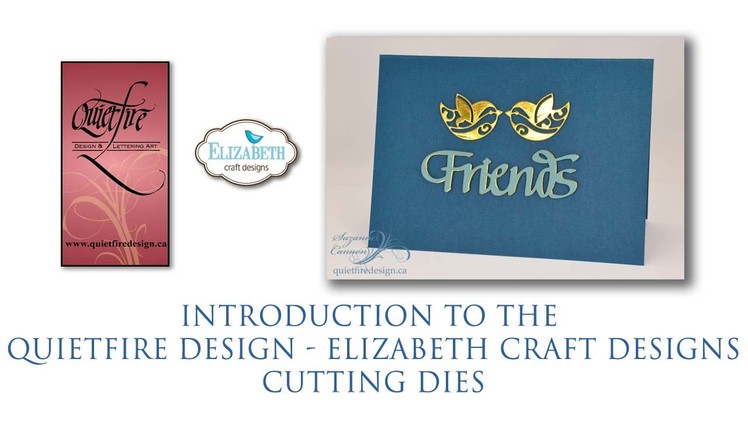 Introduction to the Quietfire Design - Elizabeth Craft Designs Cutting Dies