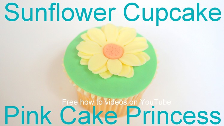 How to Make Easter Sunflower Cupcakes by Pink Cake Princess (Great as Mother's Day cupcakes too)