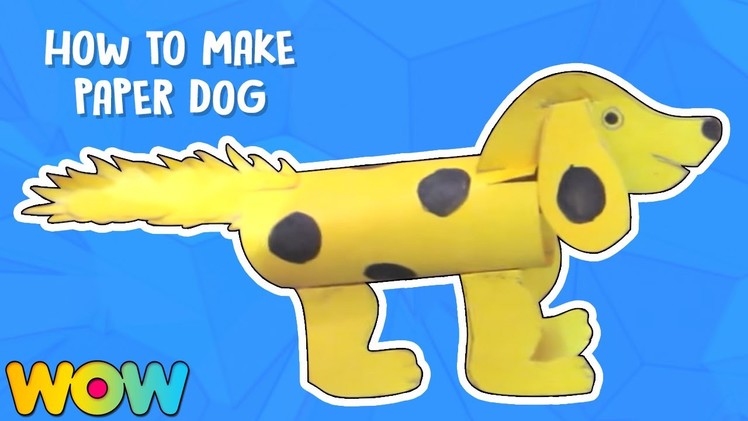 How To Make Paper Dog | Paper Craft | Easy Diy Crafts | Wow Juniors