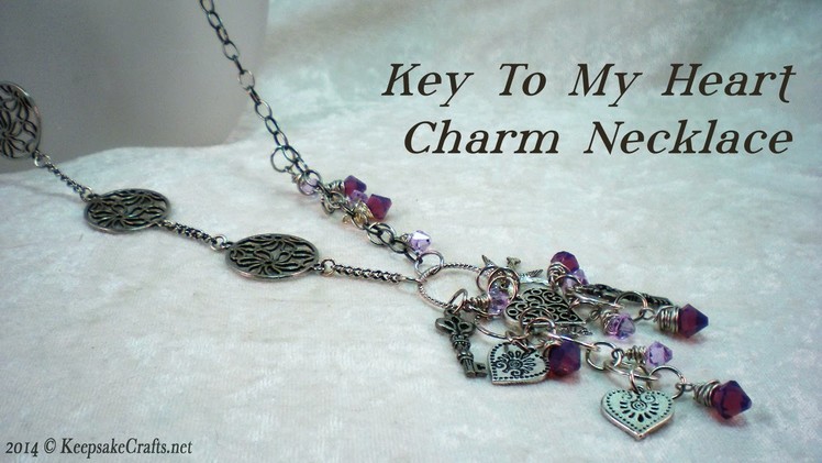 Key To My Heart Charm Necklace Tutorial