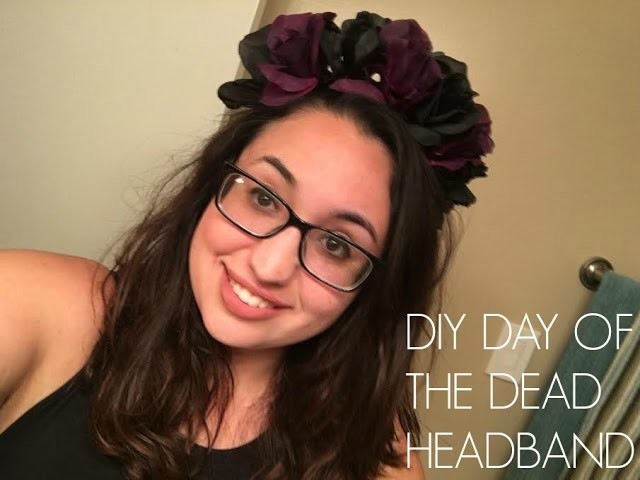 DIY DAY OF THE DEAD HEAD BAND. FLOWER HEAD BAND. DIA DE LOS MUERTOS