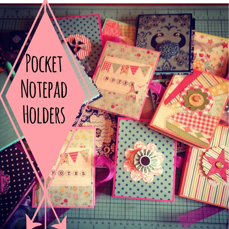 Craft Fair Idea #3:  Pocket Notepad Holders (with tutorial)